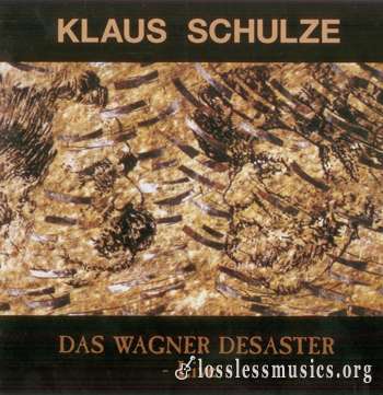Klaus Schulze - Das Wagner Desaster - Live (1994) [Deluxe Edition]