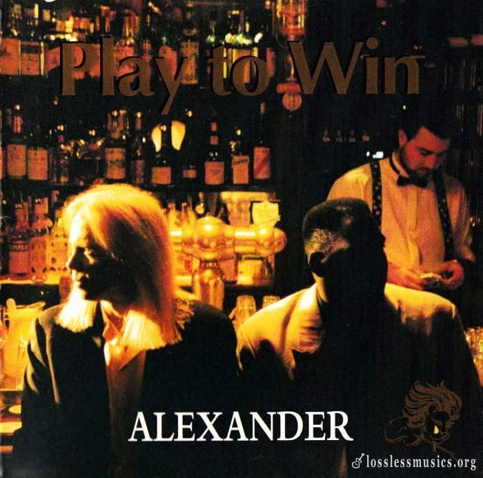 Alexander - Play To Win (1996)