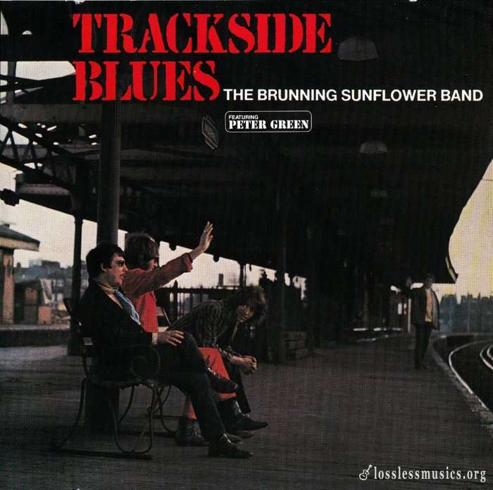 The Brunning Sunflower Band - Trackside Blues (1969)