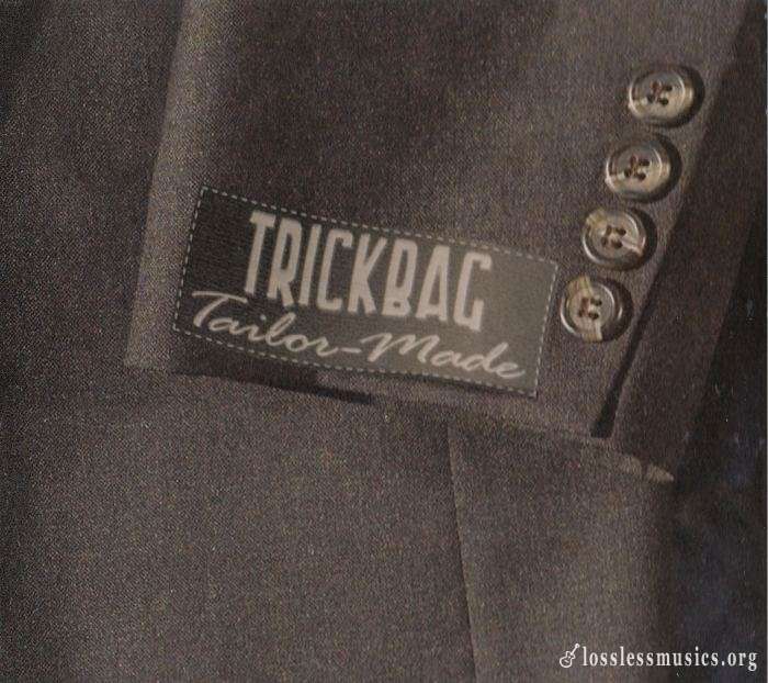 Trickbag - Tailor-Made (2006)