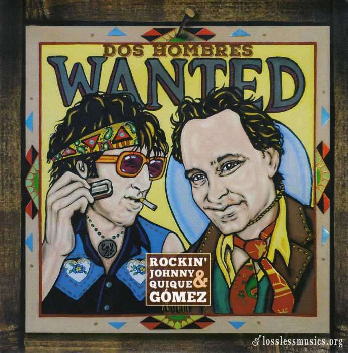 Rockin Johnny & Quique Gomez - Dos Hombres Wanted (2019)
