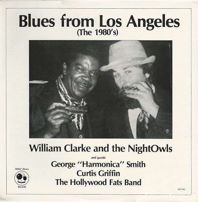 illiam Clarke and The NightOwls - Blues From Los Angeles (The 1980s) [Vinyl-Rip] (1990)