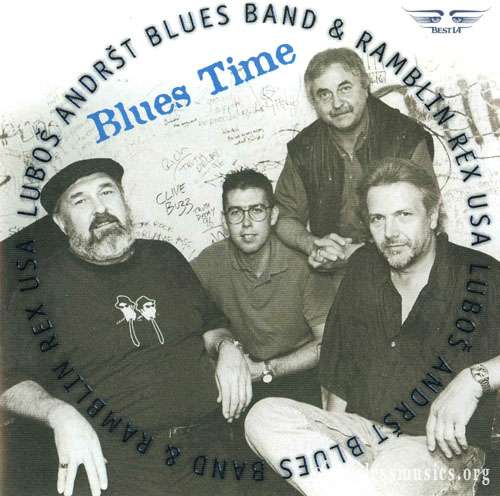 Lubos Andrst Blues Band & Ramblin Rex - Blues Time (1998)