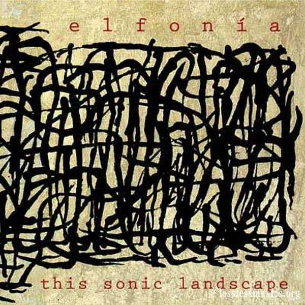 Elfonía - This Sonic Landscape (2005)