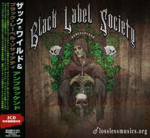Black Label Society - Unblасkеnеd (2СD) (Jараn Еditiоn) (2013)