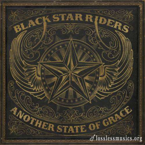 Black Star Riders - Аnоthеr Stаtе Оf Grасе (2019)