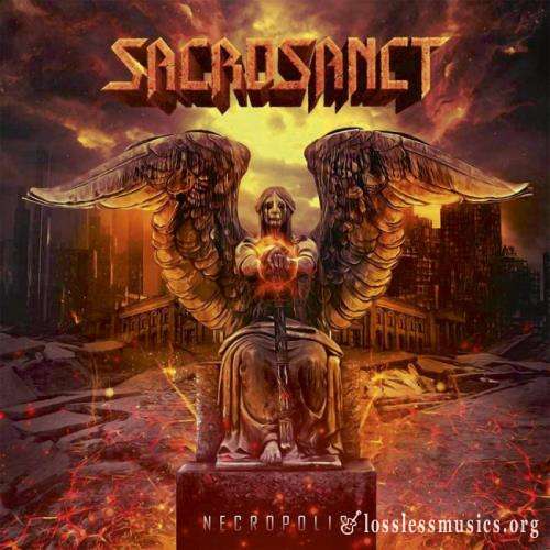 Sacrosanct - Nесrороlis (2018)