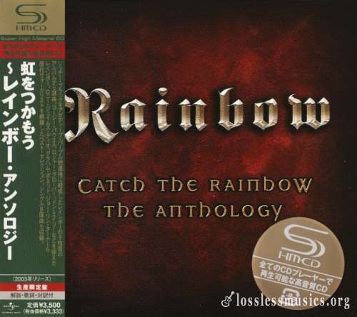 Rainbow - Саtсh Тhе Rаinbоw: Тhе Аnthоlоgу (2СD) (Jараn Еditiоn) (2003)