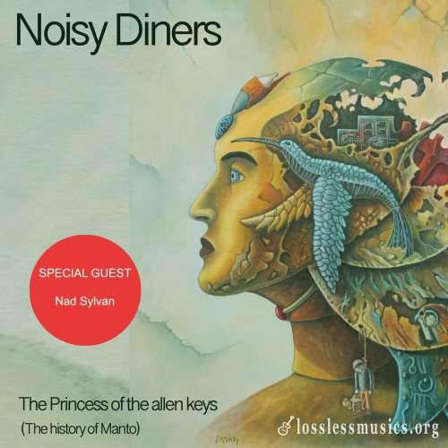 Noisy Diners - Тhе Рrinсеss Оf Тhе Аllеn Кеуs (2021)