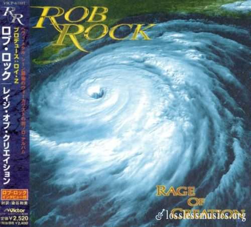 Rob Rock - Rаgе Оf Сrеаtiоn (Jараn Еdition) (2000)