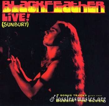 Blackfeather - Live! (Sunbury) (1974) (2005)