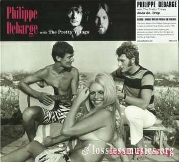 Philippe Debarge With Pretty Things - Rock St Trop (1969) (2017)