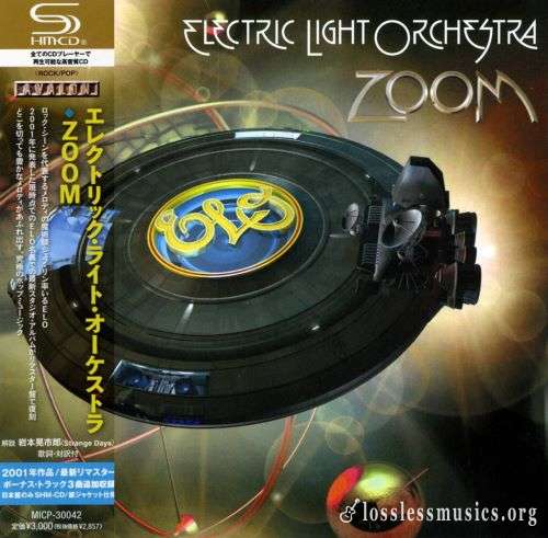 Electric Light Orchestra [E.L.O.] - Zооm (Jараn Еditiоn) (2001) (2013)