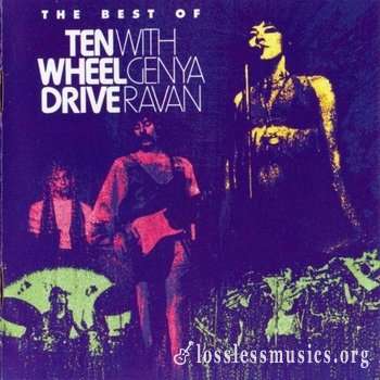 Ten Wheel Drive With Genya Ravan - The Best Of (1969-71) (1995)