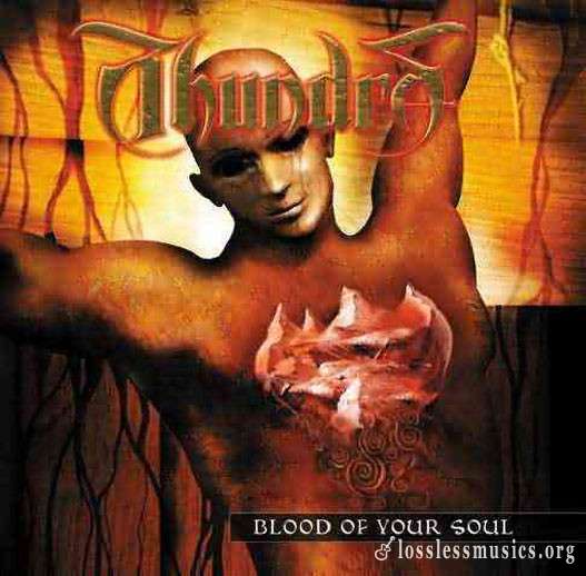 Thundra - Blood of Your Soul (2000)