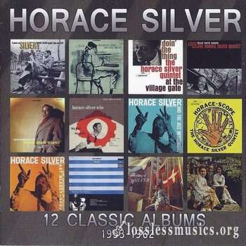 Horace Silver - 12 Classic Albums [1953-1962] [2014] [Box Set, 6CD]