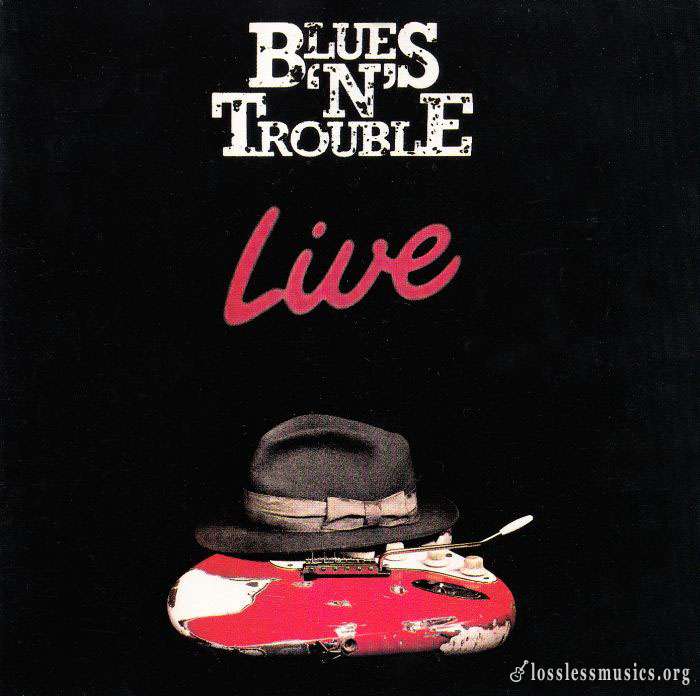 Blues 'N' Trouble - Live (1988)