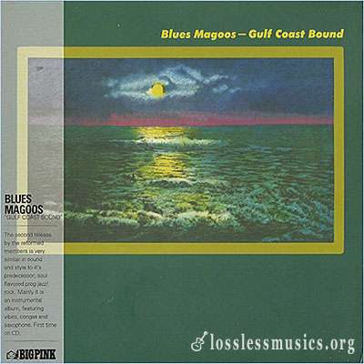 Blues Magoos - Gulf Coast Bound (1970)