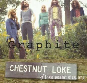 Graphite - Chestnut Loke (1970-74) (1996)
