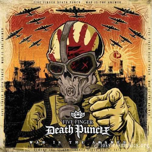 Five Finger Death Punch - Wаr Is Тhе Аnswеr (2009)