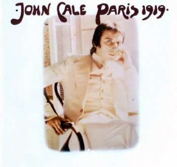 John Cale - Paris 1919 (1973) (Expanded Edition, 2006)