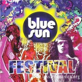 Blue Sun - Festival (1971) [2006]