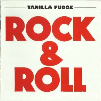 Vanilla Fudge - Rock 'n' Roll (1969) (Expanded, 2013)